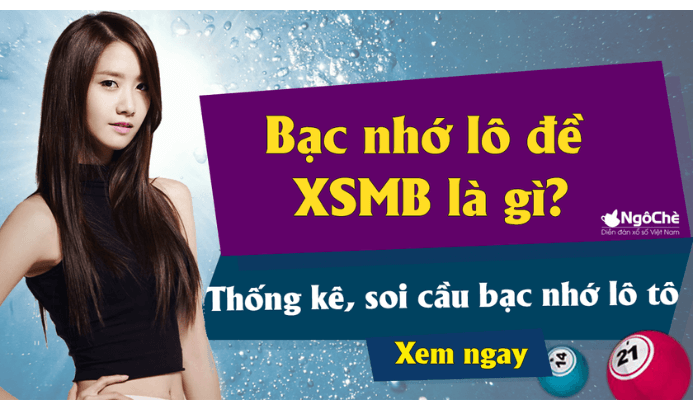 bạc nhớ xsmb